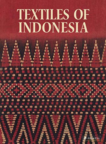 Textiles of Indonesia: The Thomas Murray Collection - The Thomas Murray Collection [KSIĄŻKA]
