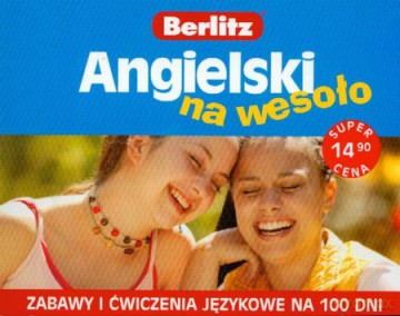 Angielski na wesoło. Zabawy i ćwiczenia językowe na 100 dni - Krzysztof Hejwowski [KSIĄŻKA]