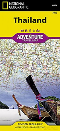 Thailand adv. ng: Travel Maps International Adventure Map (National Geographic Adventure Map) - National Geographic Maps [KSIĄŻKA]