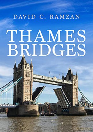 Thames Bridges - David C. Ramzan [KSIĄŻKA]