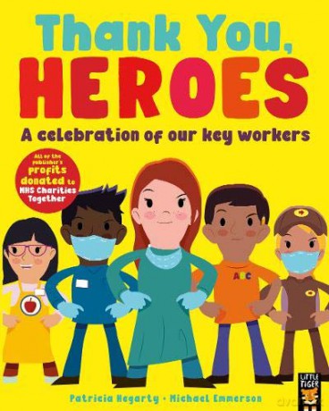 Thank You, Heroes: A celebration of our key workers - Michael Emmerson [KSIĄŻKA]