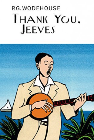 Thank You, Jeeves (Everyman's Library P G WODEHOUSE) - P.G. Wodehouse [KSIĄŻKA]