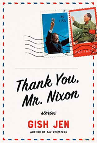 Thank You, Mr. Nixon: Stories - Gish Jen [KSIĄŻKA]
