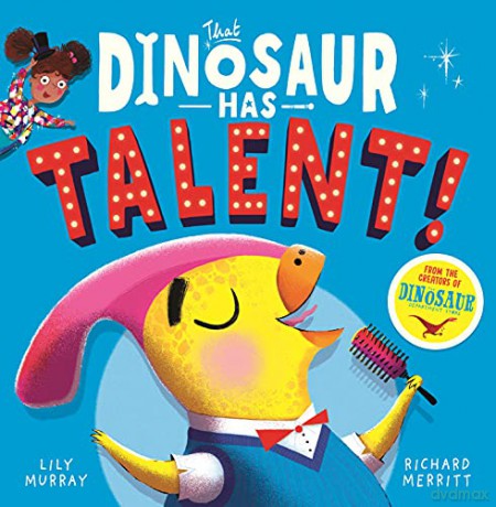 That Dinosaur Has Talent! - Lily Murray [KSIĄŻKA]