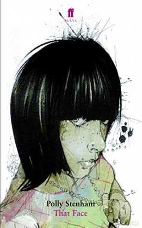 That Face - Polly Stenham [KSIĄŻKA]