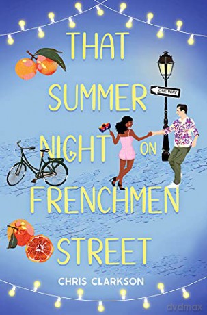 That Summer Night on Frenchmen Street - Clarkson [KSIĄŻKA]