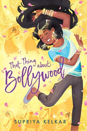 That Thing about Bollywood - Supriya Kelkar [KSIĄŻKA]