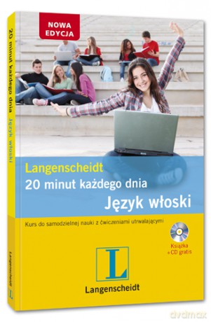 20 minut każdego dnia. Język włoski (Wyd. 2012) - Opracowanie zbiorowe [KSIĄŻKA]