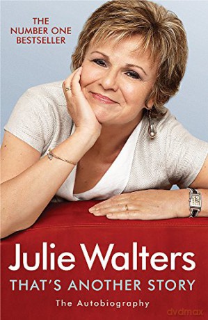 That's Another Story: The Autobiography - Julie Walters [KSIĄŻKA]