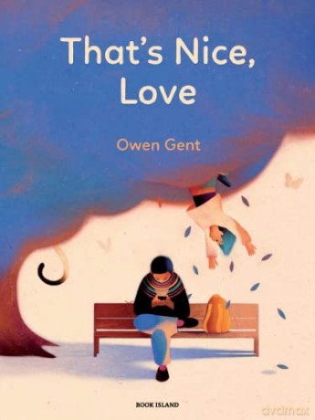 That's Nice, Love - Owen Gent [KSIĄŻKA]