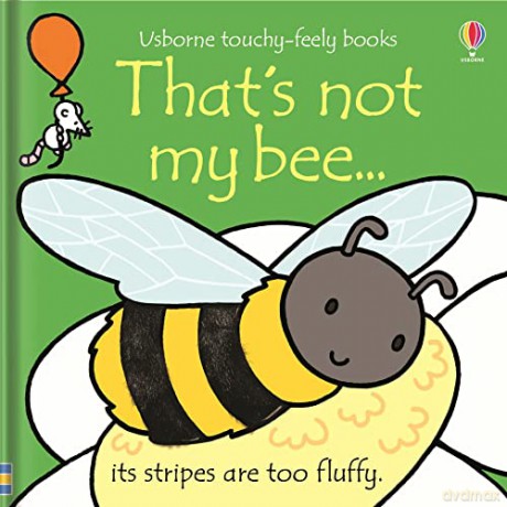 That's not my bee...: 1 - Fiona Watt [KSIĄŻKA]