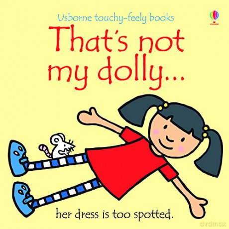 That's not my dolly... - Fiona Watt [KSIĄŻKA]