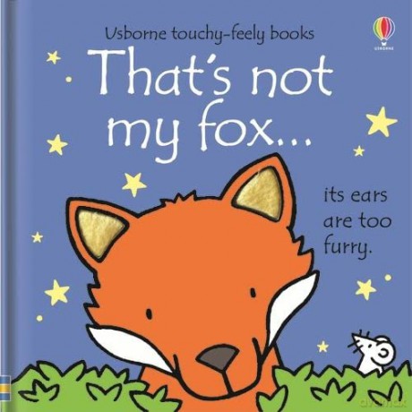 That's not my fox...: 1 - Fiona Watt [KSIĄŻKA]