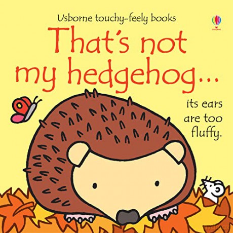 That's not my hedgehog...: 1 - Fiona Watt [KSIĄŻKA]