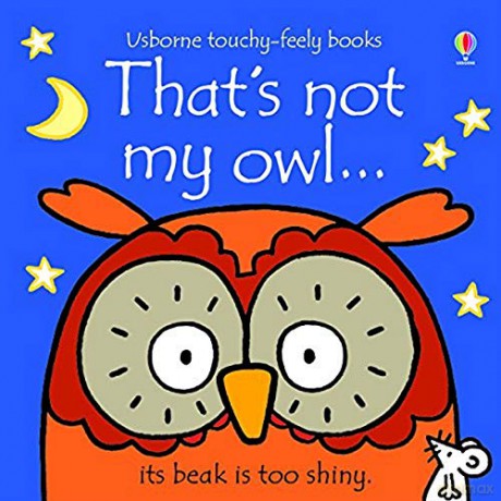 That's not my owl...: 1 - Fiona Watt [KSIĄŻKA]