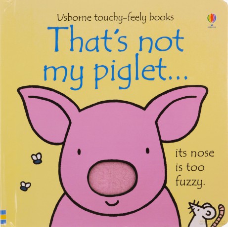 THAT'S NOT MY PIGLET - Fiona Watts [KSIĄŻKA]