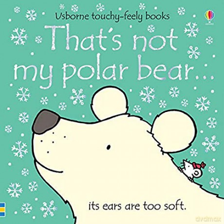 That's not my polar bear...: 1 - Fiona Watt [KSIĄŻKA]