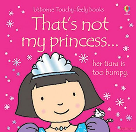 That's Not My Princess... - Fiona Watt [KSIĄŻKA]
