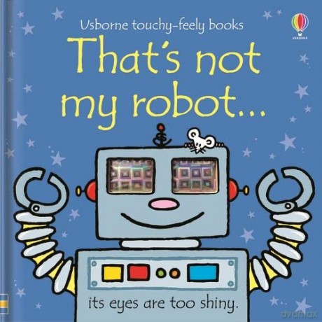 That's not my robot... - Fiona Watt [KSIĄŻKA]