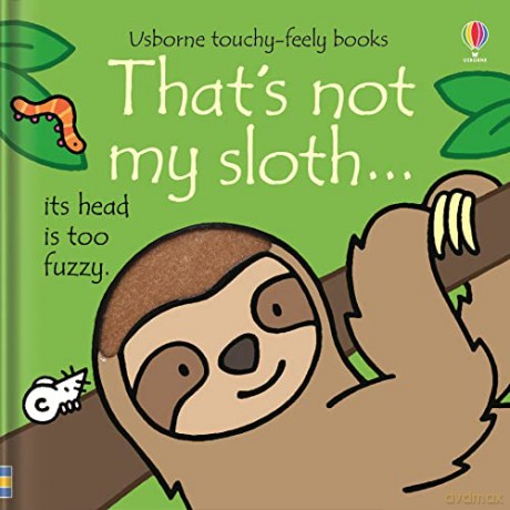 That's not my sloth... - Fiona Watt [KSIĄŻKA]