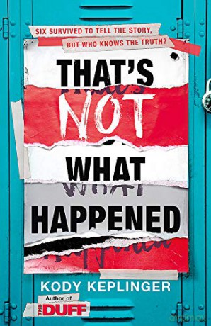 That's Not What Happened - Kody Keplinger [KSIĄŻKA]