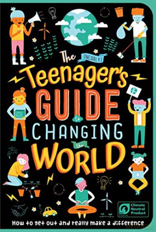 The (Nearly) Teenager's Guide to Changing the World - Igloo Books [KSIĄŻKA]
