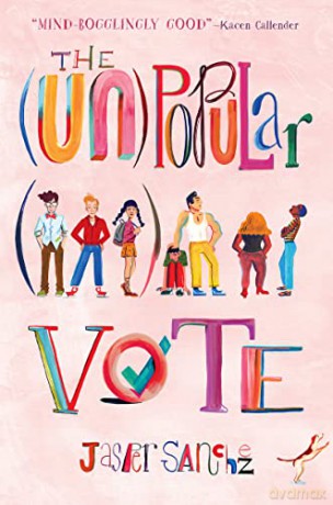 The (Un)Popular Vote - Jasper Sanchez [KSIĄŻKA]