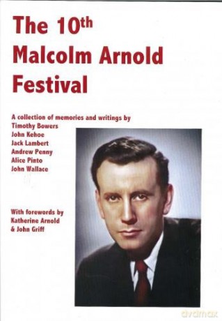 The 10th Malcolm Arnold Festival - Bowers and Pinto Author: Wallace [KSIĄŻKA]