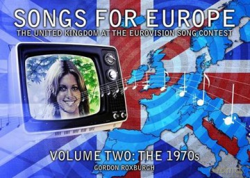 The 1970s (Volume 2) (Songs for Europe) - Gordon Roxburgh [KSIĄŻKA]