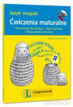 Ćwiczenia maturalne. Język rosyjski - Joanna. Gregorczyk, Jolanta Szubska [KSIĄŻKA]