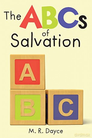 The ABC's of Salvation - Melodie Dayce [KSIĄŻKA]