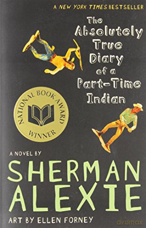 The Absolutely True Diary of a Part-Time Indian - Sherman Alexie [KSIĄŻKA]