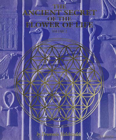 The Ancient Secret of the Flower of Life: v. 2 (Ancient Secret of the Flower of Life) - Drunvalo Melchizedek [KSIĄŻKA]