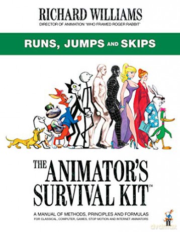 The Animator's Survival Kit: Runs, Jumps and Skips: (Richard Williams' Animation Shorts) - Richard E. Williams [KSIĄŻKA]