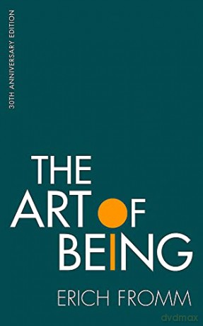 The Art of Being - Erich Fromm [KSIĄŻKA]