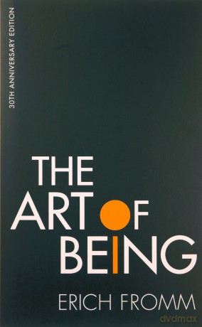 The Art of Being - Erich Fromm [KSIĄŻKA]