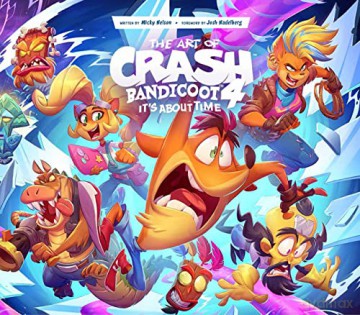 The Art of Crash Bandicoot 4: It's About Time - Blizzard Entertainment [KSIĄŻKA]