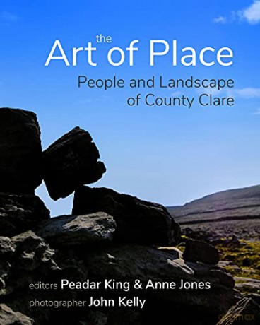 The Art of Place: People and Landscape of County Clare - Peadar King [KSIĄŻKA]