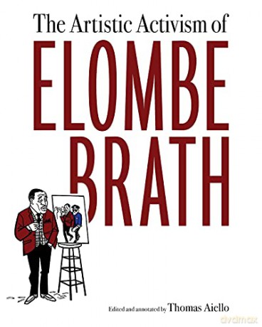 The Artistic Activism of Elombe Brath - Thomas Aiello (editor) [KSIĄŻKA]