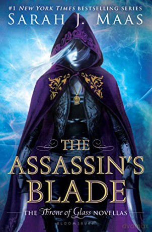 The Assassin's Blade: The Throne of Glass Novellas - Sarah J. Maas [KSIĄŻKA]