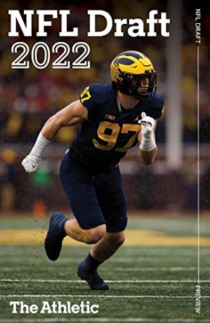 The Athletic 2022 NFL Draft Preview - The Athletic [KSIĄŻKA]