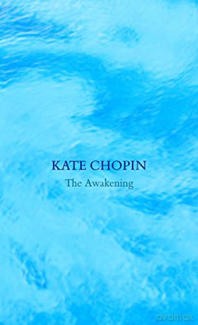 The Awakening (Legend Classics) - Kate Chopin [KSIĄŻKA]