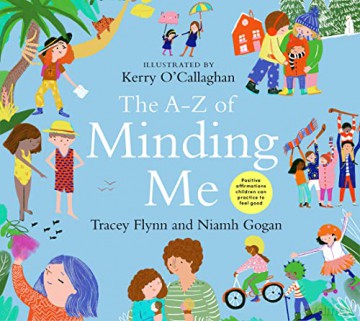 The A-Z of Minding Me - Tracey Flynn [KSIĄŻKA]