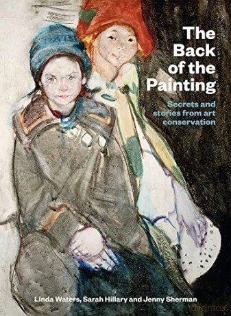 The Back of the Painting: Secrets and stories from art conservation - Jenny Sherman [KSIĄŻKA]