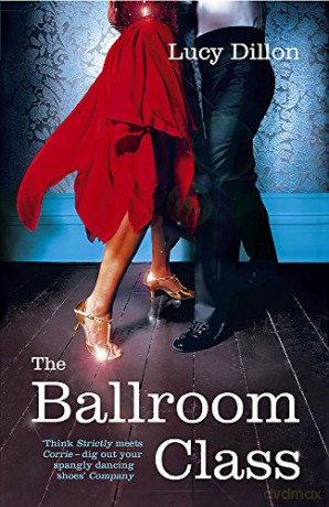 The Ballroom Class - Lucy Dillon [KSIĄŻKA]