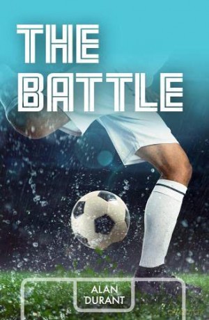 The Battle (Making the Team) - Alan Durant [KSIĄŻKA]