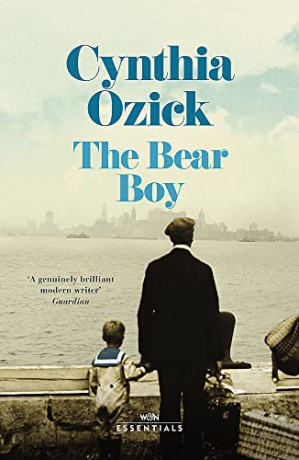 The Bear Boy (W&N Essentials) - Cynthia Ozick [KSIĄŻKA]