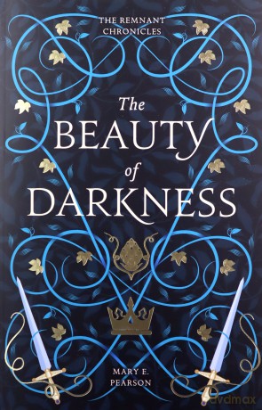 The Beauty of Darkness (The Remnant Chronicles) - Mary E. Pearson [KSIĄŻKA]