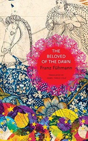 The Beloved of the Dawn (The German List) - Franz Fühmann [KSIĄŻKA]