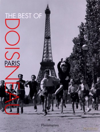 The Best of Doisneau: Paris - Robert Doisneau [KSIĄŻKA]
